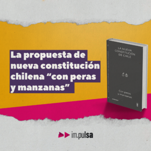 Propuesta de nueva constitución para Chile