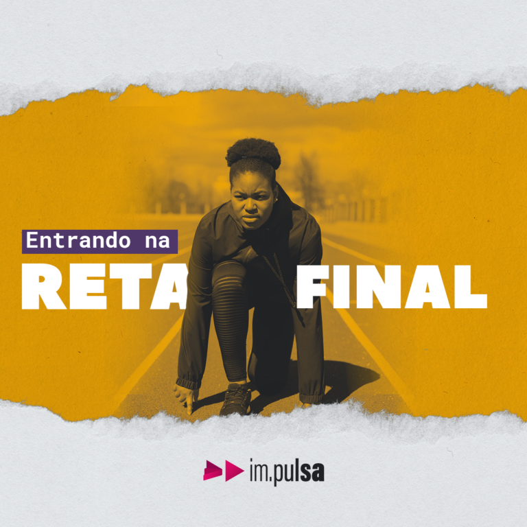 fundo amarelo com uma mulher negra no centro em posição de largada com o título atrás 'entrando na reta final'