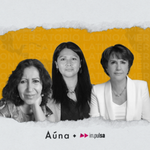 ¡Vamos juntas! Mujeres en la política compartieron sus experiencias en conversatorio latinoamericano