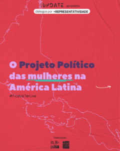 Feminismo em disputa na  América Latina