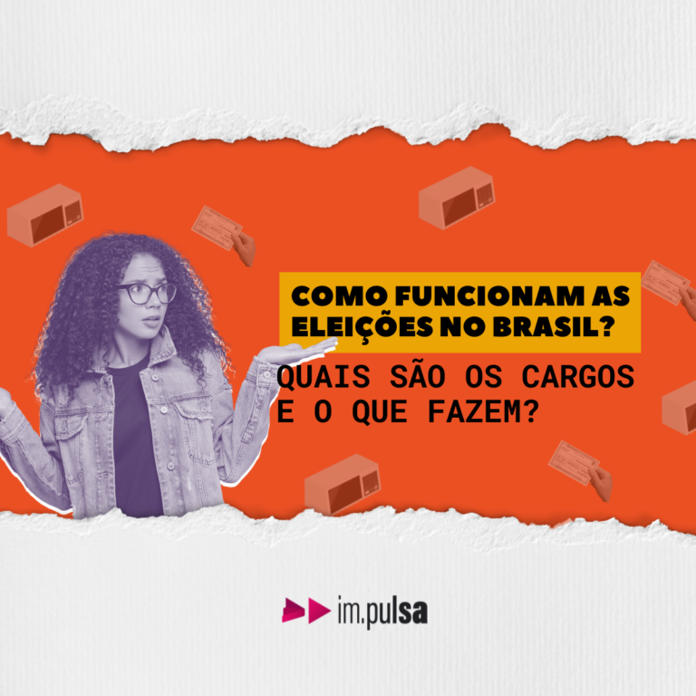 fundo laranja com uma mulher negra a esquerda e um texto 'como funcionam as eleições no Brasil? Quais são os cargos e o que fazem?