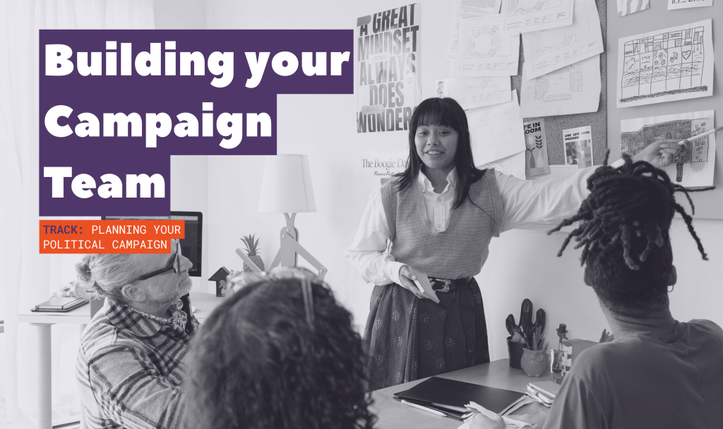 Building Your Campaign Team - Impulsa